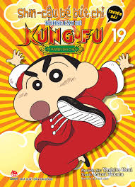 Shin - Cậu Bé Bút Chì - Truyện Dài - Tập 19 - Những Cậu Bé Kung Fu - Mì Ramen Đại Chiến